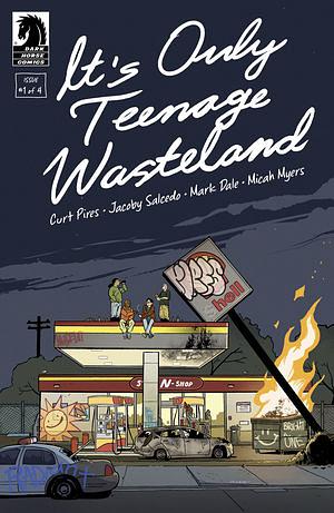 It's Only Teenage Wasteland #1 by Jacoby Salcedo, Curt Pires
