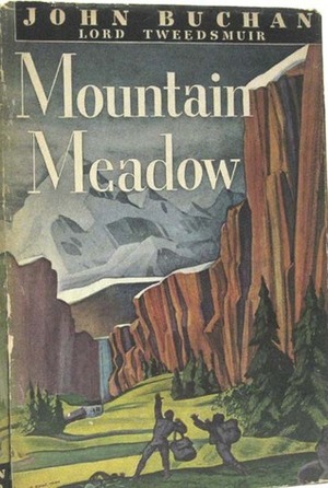 Mountain Meadow by John Buchan