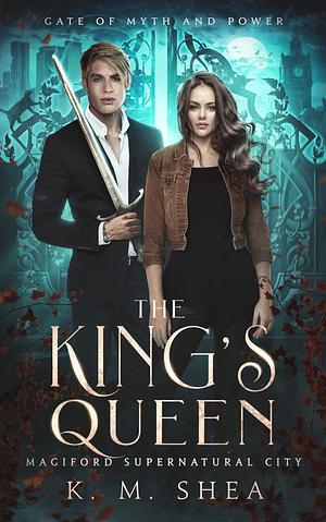 The King's Queen by K.M. Shea