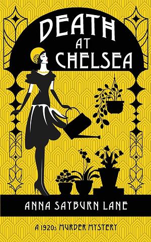 Death at Chelsea by Anna Sayburn Lane