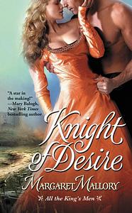 Knight of Desire by Margaret Mallory