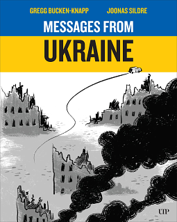 Messages from Ukraine by Joonas Sildre, Gregg Bucken-Knapp