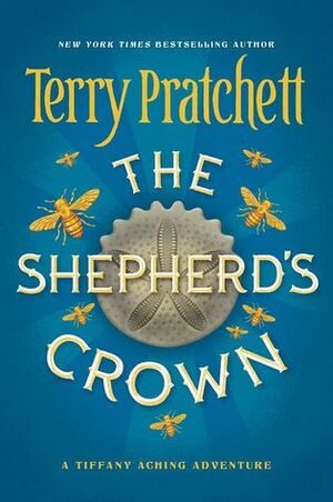 The Shepherd's Crown by Terry Pratchett, Rob Wilkins