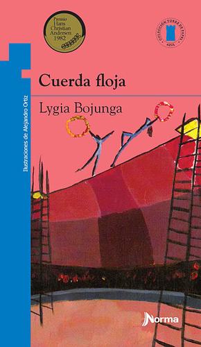 Cuerda floja by Lygia Bojunga Nunes