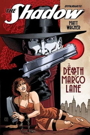 The Shadow: The Death of Margo Lane by Brennan Wagner, Matt Wagner