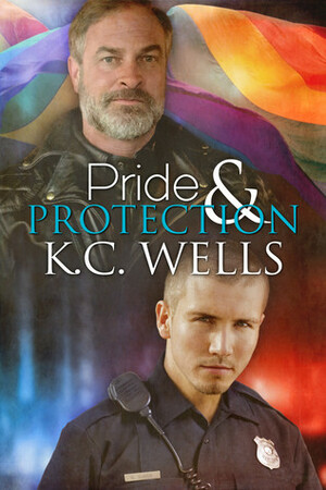 Pride & Protection by K.C. Wells