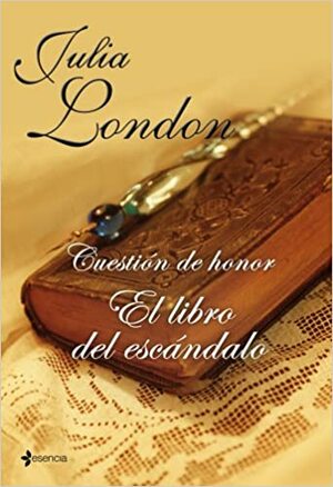 El libro del escándalo by Julia London