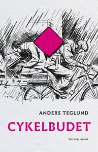 Cykelbudet by Anders Teglund