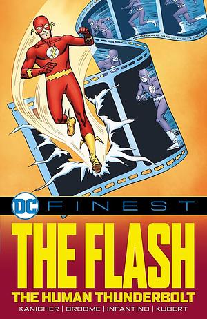 DC Finest: The Flash: The Human Thunderbolt by Gardner Francis Fox, John Broome