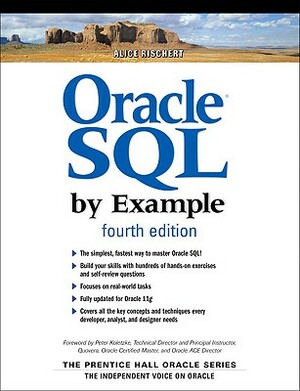 Oracle SQL by Example [With Free Web Access] by Alice Rischert