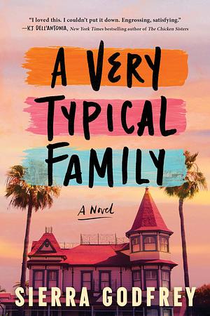 A Very Typical Family by Sierra Godfrey