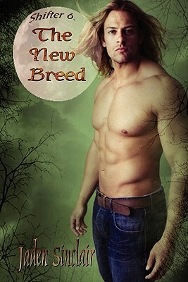 The New Breed by Jaden Sinclair