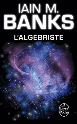 L'Algébriste by Nenad Savic, Iain M. Banks