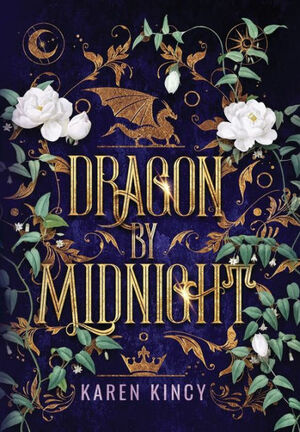 Dragon by Midnight by Karen Kincy