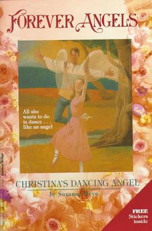 Christina's Dancing Angel by Suzanne Weyn