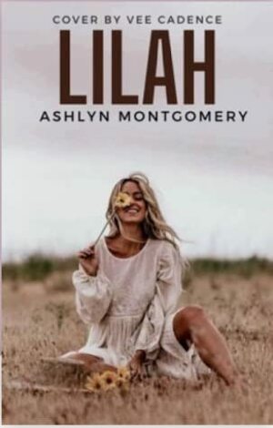 Lilah by Ashlyn Montgomery