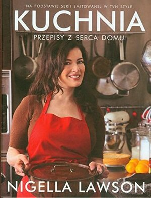 Kuchnia by Nigella Lawson