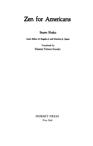 Zen for Americans - Including the Sutra of Forty Two Chapters by Soyen Shaku