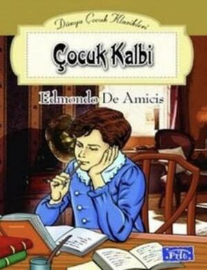 Çocuk Kalbi by Edmondo de Amicis