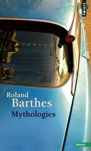 Mythologies by Roland Barthes