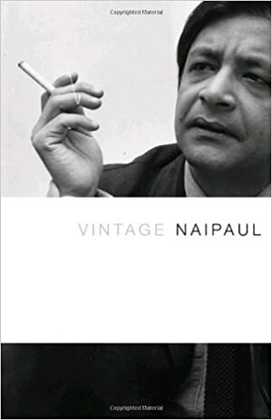 Vintage Naipaul by V.S. Naipaul