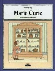 Marie Curie: Famous People by Ibi Lepscky, Paolo Cardoni