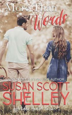 More Than Words by Susan Scott Shelley