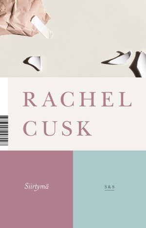 Siirtymä by Rachel Cusk