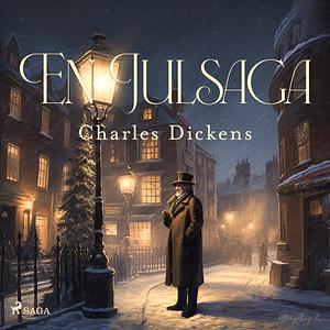 En julsaga by Charles Dickens