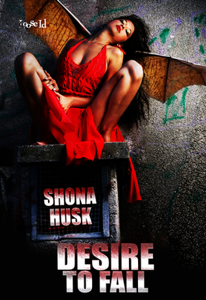 Desire to Fall by Shona Husk