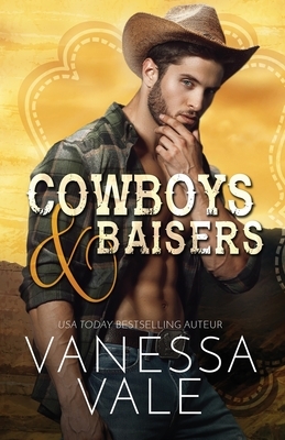 Cowboys et baisers: Grands caractères by Vanessa Vale
