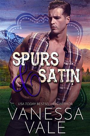 Spurs & Satin by Vanessa Vale