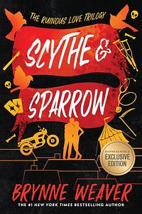 Scythe & Sparrow by Brynne Weaver