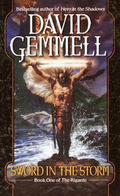 The Sword in the Storm by David Gemmell