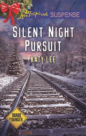 Silent Night Pursuit by Katy Lee