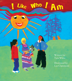 I Like Who I Am by Tara White