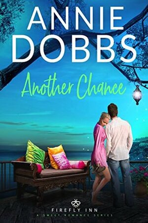 Another Chance by Annie Dobbs