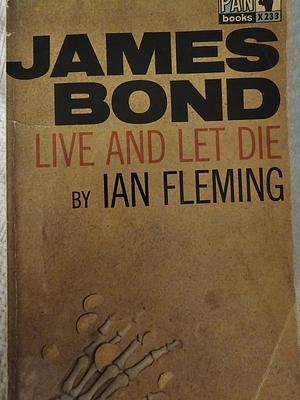 Live & Let Die by Ian Fleming