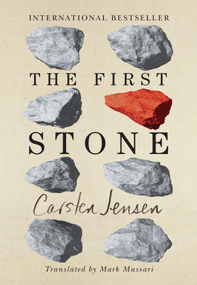 The First Stone by Carsten Jensen