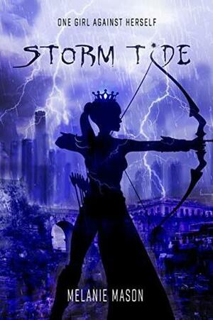 Storm Tide by Melanie Mason