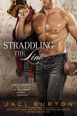 Straddling the Line by Jaci Burton