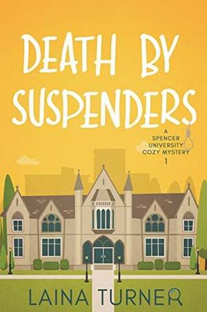 Death By Suspenders by L.C. Turner