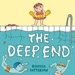 The Deep End by Rebecca Patterson