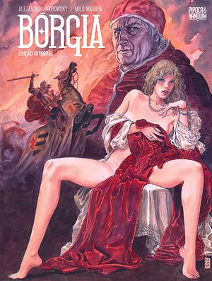 Bórgia by Alejandro Jodorowsky, Milo Manara