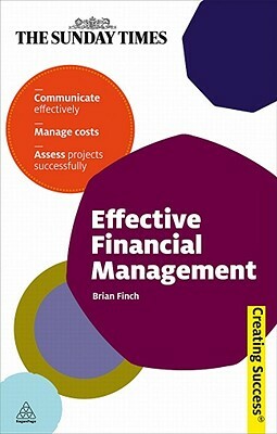 Effective Financial Management by Brian Finch