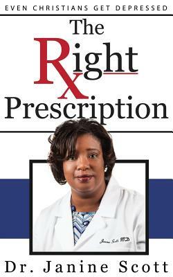 The Right Prescription by Janine Scott