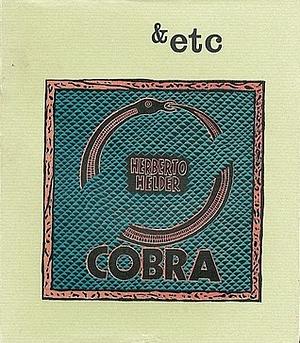 Cobra by Herberto Helder