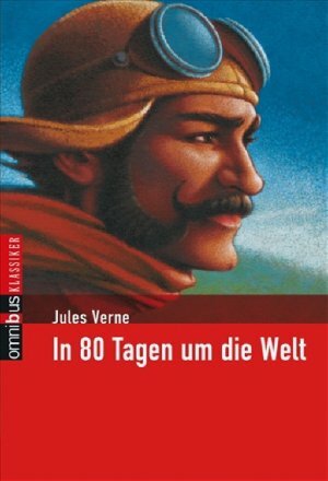 In 80 Tagen Um Die Welt by Jules Verne