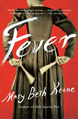 Fever by Mary Beth Keane