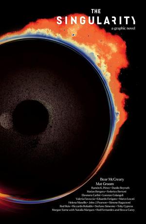 The Singularity by Mat Groom, Bear McCreary